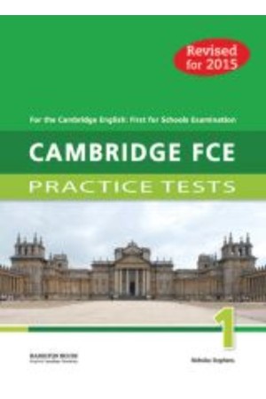 CAMBRIDGE FCE PRACTICE TESTS 1 SB 2015 REVISED