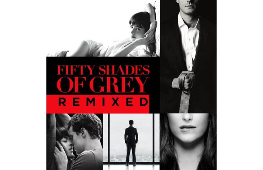 FIFTY SHADES OF GREY REMIXED