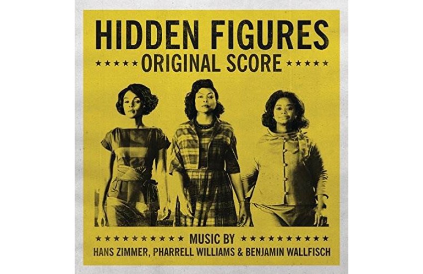HIDDEN FIGURES - ORIGINAL SCORE