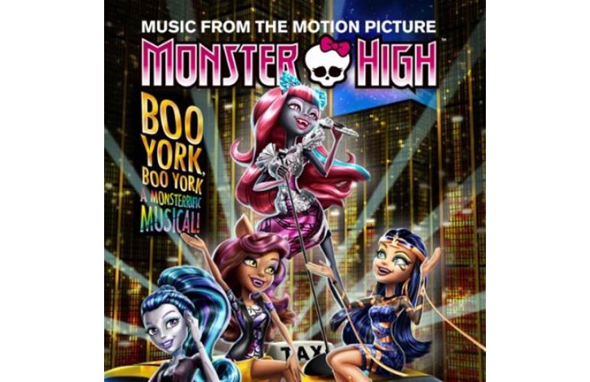 MONSTER HIGH: BOO YORK, BOO YORK - O.S.T.
