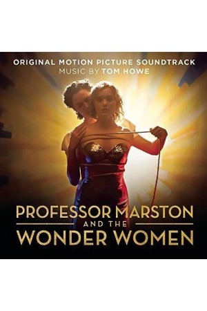 PROFESSOR MARSTON AND THE WONDER WOMEN - O.S.T.