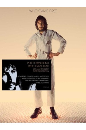 WHO CAME FIRST (45TH ANNIVERSARY EXPANDED EDITION)