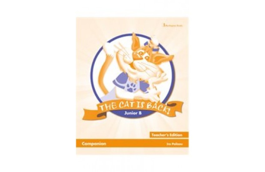 THE CAT IS BACK JUNIOR B TEACHER'S COMPANION