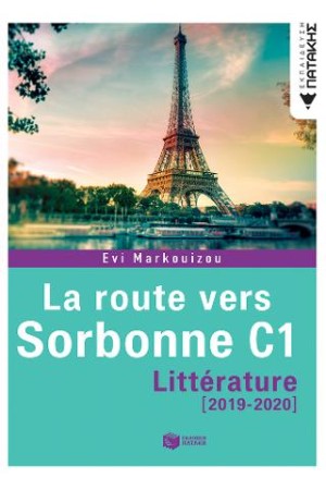 LA ROUTE VERS SORBONNE LITTERATURE C1 (2019-2020) LA ROUTE VERS SORBONNE LITTERATURE C1 (2019-2020)