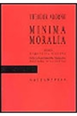 MINIMA MORALIA