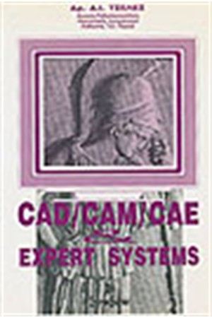 CAD/CAM/CAE & EXPERT SYSTEMS