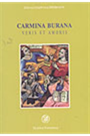 CARMINA BURANA.VERIS ET AMORIS CARMINA BURANA.VERIS ET AMORIS