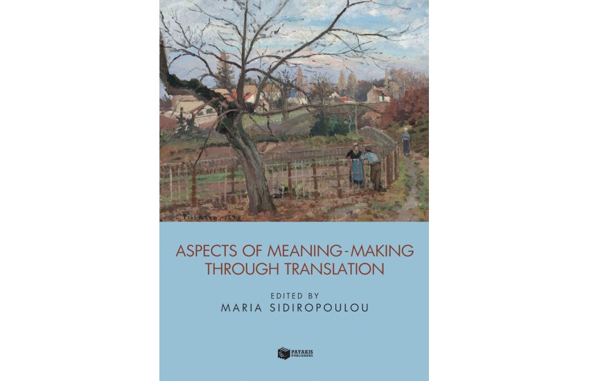 ASPECTS OF MEANING MAKING THROUGH TRANSLATION