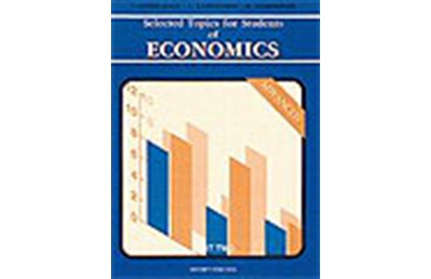 SELECTED TOPICS FOR STUDENTS OS ECONOMICS ADVANCED-PART TWO