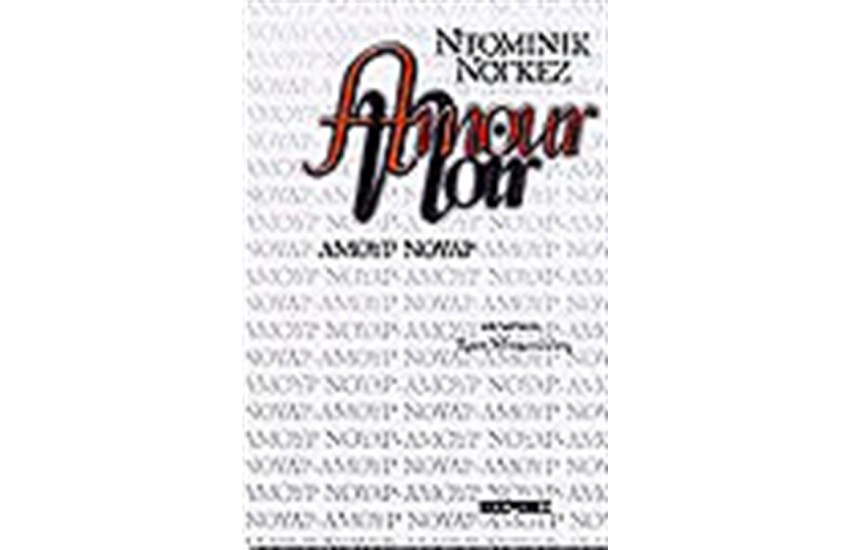 AMOUR NOIR