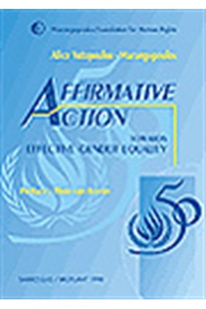 AFFIRMATIVE ACTION, TOWARDS EFFECTIVE GENDER EQUALITY