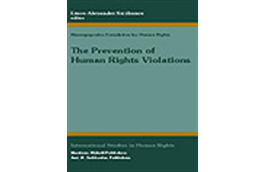 THE PREVENTION OF HUMAN RIGHTS VIOLATIONS