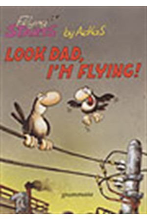LOOK DAD I'M FLYING