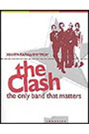 THE CLASH THE ONLY BAND THAT MATTERS