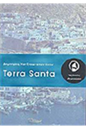 TERRA SANTA TERRA SANTA