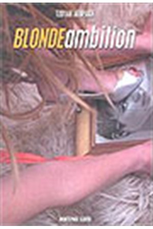 BLONDE AMBITION BLONDE AMBITION
