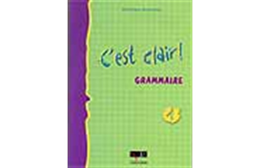 C'EST CLAIR 1 GRAMMAIRE