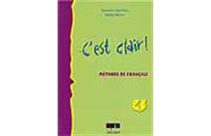 C'EST CLAIR NIVEAU 1 METHODE DE FRANCAIS