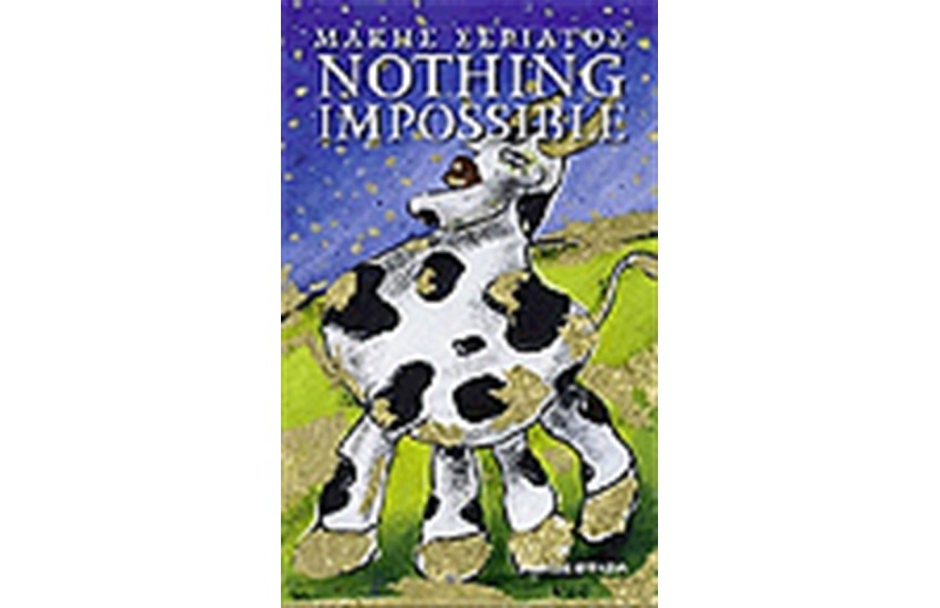 NOTHING IMPOSSIBLE