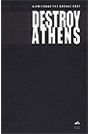 DESTROY ATHENS