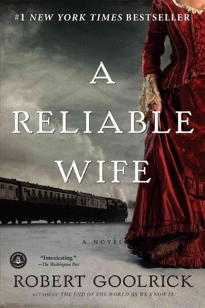A RELIABLE WIFE (PAPERBACK)