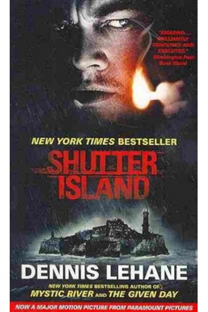 SHUTTER ISLAND (PAPERBACK - MASS MARKET) SHUTTER ISLAND (PAPERBACK - MASS MARKET)