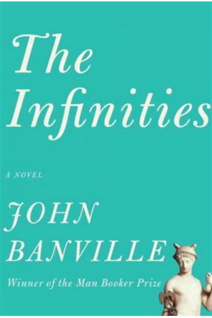 THE INFINITIES (HARDCOVER)