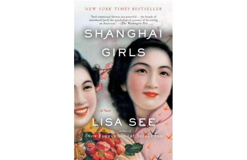 SHANGHAI GIRLS (PAPERBACK)