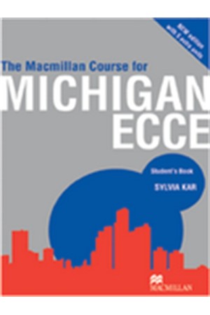 THE MACMILLAN COURSE FOR MICHIGAN ECCE STUDENT'S BOOK