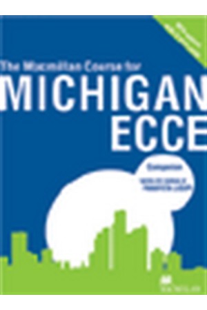 THE MACMILLAN COURSE FOR MICHIGAN ECCE COMPANION