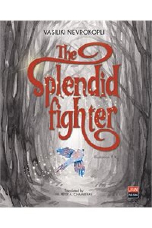 THE SPLENDID FIGHTER