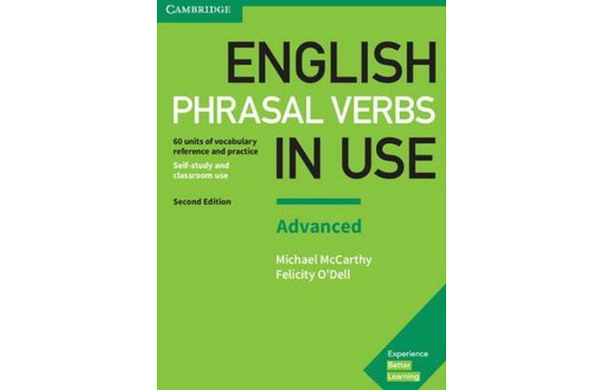 ENGLISH PHRASAL VERBS IN USE ADVANCED BOOK WITH ANSWERS