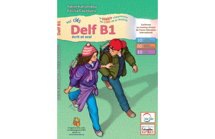 VOS CLES POUR LE DELF B1
