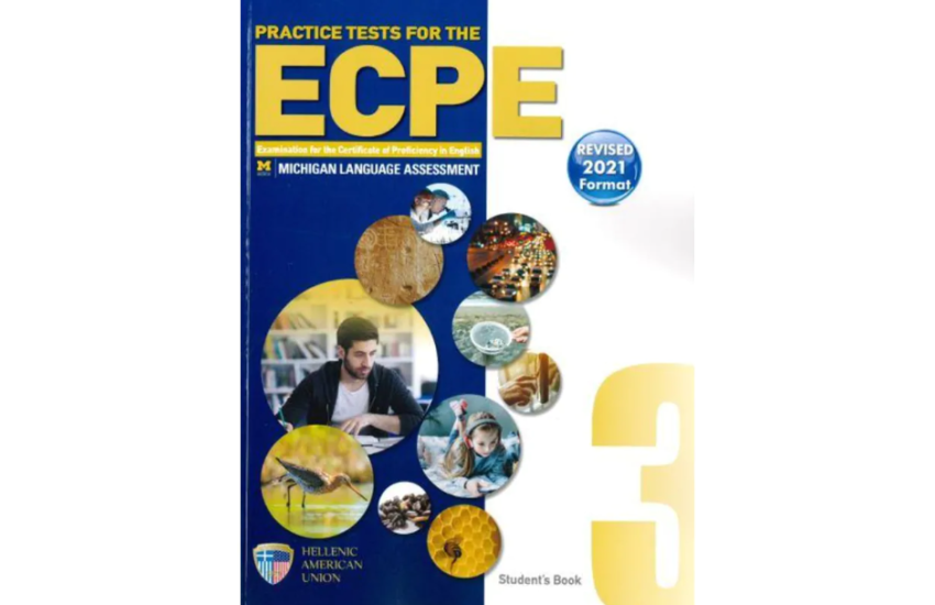 PRACTICE TESTS FOR THE ECPE 3 STUDENTS BOOK