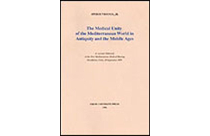 THE MEDICAL UNITY OF THE MEDITERRANNEAN WORLD