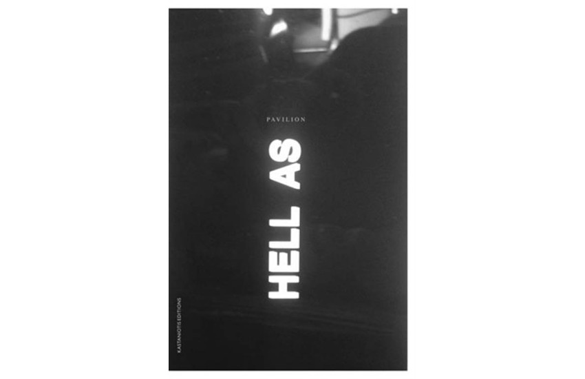 HELL AS PAVILION