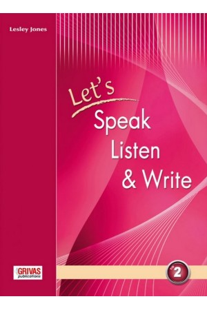 LET'S SPEAK LISTEN & WRITE 2 LET'S SPEAK LISTEN & WRITE 2