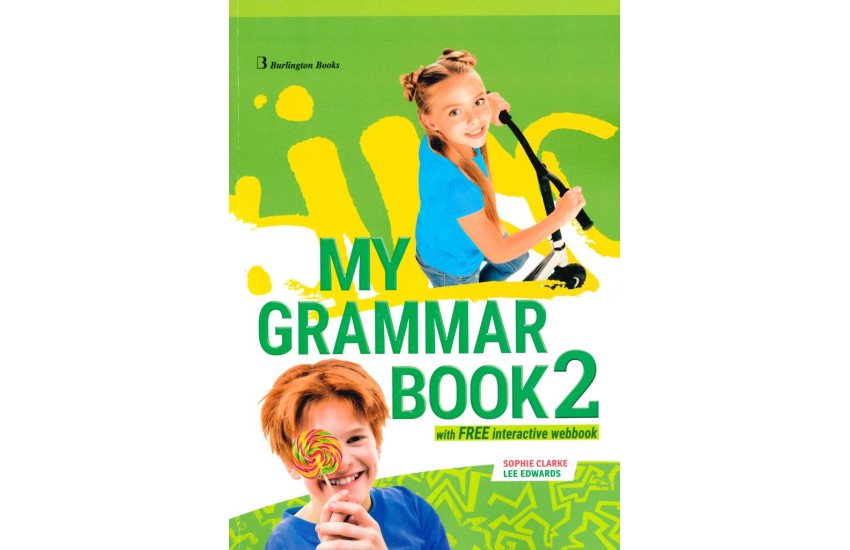 MY GRAMMAR BOOK 2 STUDENT BOOK