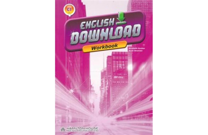 ENGLISH DOWNLOAD C1 WORKBOOK