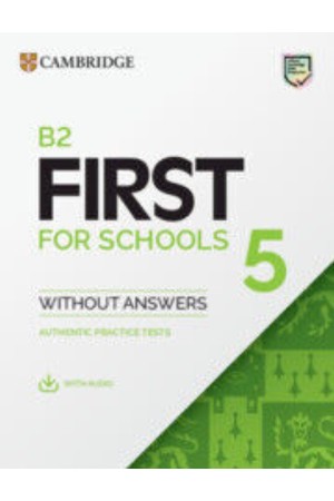 CAMBRIDGE ENGLISH FIRST FOR SCHOOLS 5 WO/A