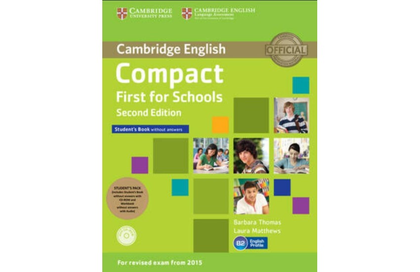 COMPACT FIRST FOR SCHOOLS SB PACK (+ CD-ROM + W/B + ONLINE AUDIO) 2ND ED