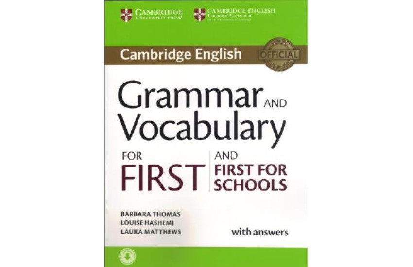 CAMBRIDGE GRAMMAR & VOCABULARY FOR FIRST + FIRST FOR SCHOOLS SB ( + ON LINE AUDIO) W/A