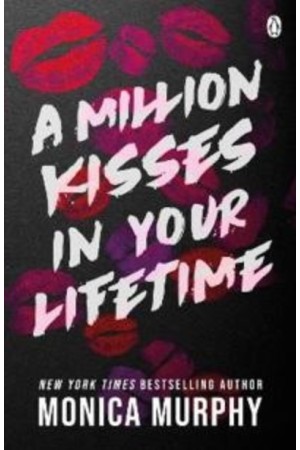 A MILLION KISSES IN YOUR LIFETIME