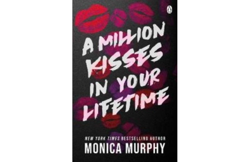 A MILLION KISSES IN YOUR LIFETIME