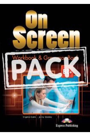 ON SCREEN B2+ WORKBOOK & GRAMMAR BOOK 2015 (+ DIGIBOOK APP.)