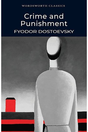WORDSWORTH CLASSICS : CRIME AND PUNISHMENT PB