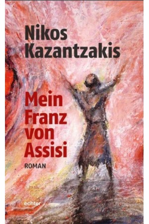 MEIN FRANZ VON ASSISI :ROMAN HC