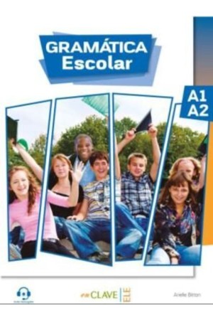 GRAMATICA ESCOLAR A1 + A2