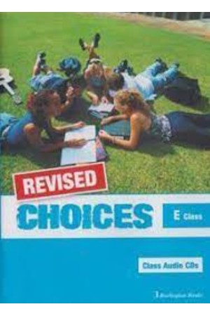 CHOICES E CLASS CDs (4) REVISED