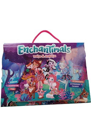 ENCHANTIMALS - ΠΑΙΖΩ & ΔΙΑΒΑΖΩ